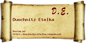 Duschnitz Etelka névjegykártya